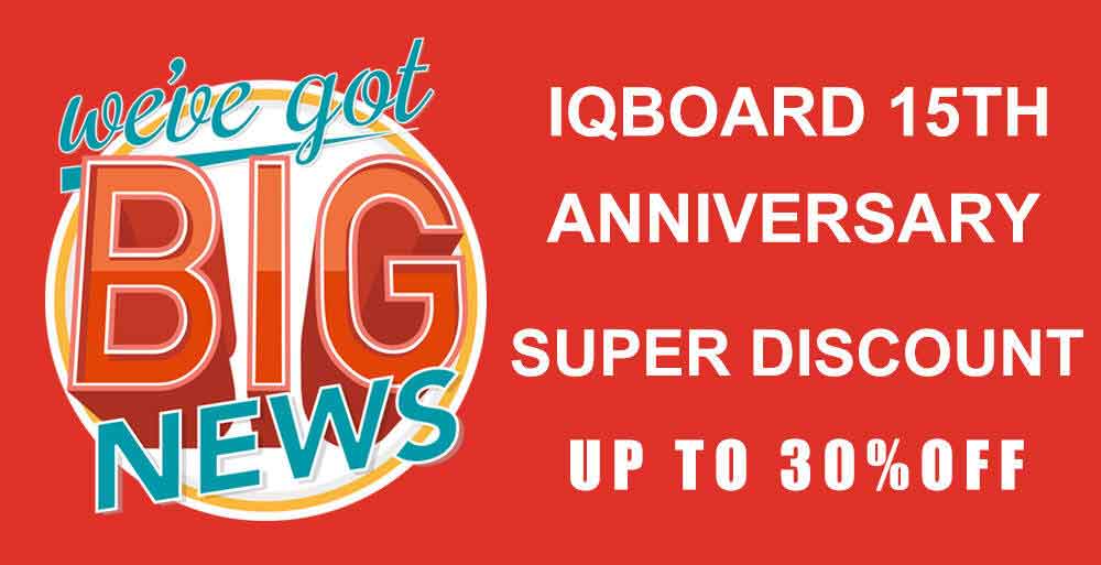 BIG NEWS - IQBoard 15th Anniversary Promotion